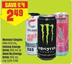 FreshCo Monster Singles Celsius Energy Drink or Alani Nu Energy Drink offer
