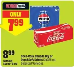 FreshCo Coca-Cola, Canada Dry or Pepsi Soft Drinks offer