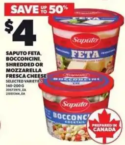Loblaws Saputo feta, bocconcini, shredded or mozzarella fresca cheese offer