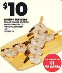 Loblaws Shrimp skewers offer