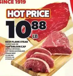 Loblaws Beef flank steak family size or top sirloin cap offer