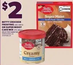 Loblaws Betty Crocker frosting or super moist cake mix offer