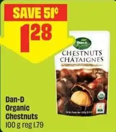 FreshCo Dan-D Organic Chestnuts offer