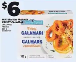 Loblaws Waterview Market crispy calamari offer