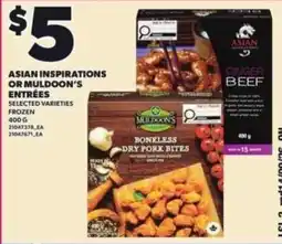 Loblaws Asian inspirations or muldoon's entrées offer