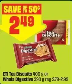 FreshCo ETI Tea Biscuits or Whola Digestive offer