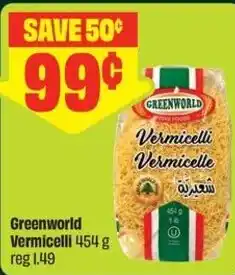 FreshCo Greenworld Vermicelli offer