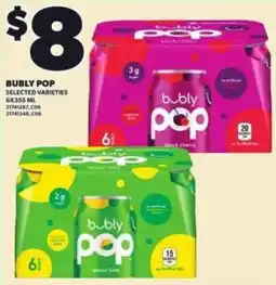 Loblaws Bubly pop selected varieties offer