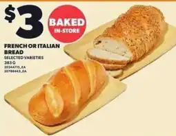 Loblaws French or Italian bread offer