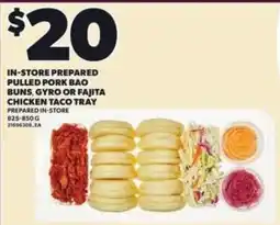 Loblaws In-store prepared pulled pork bao buns gyro or fajita chicken taco tray offer