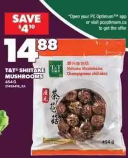 Loblaws T&T shiitake mushrooms offer