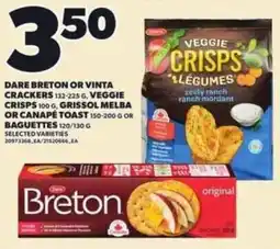 Loblaws Dare breton or vinta crackers veggie crisps grissol melba or canape toast baguettes offer