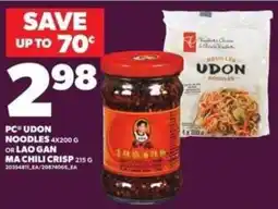 Loblaws PC udon noodles or lao gan ma chili crisp offer