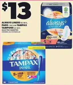 Loblaws Always liners pads tampons offer
