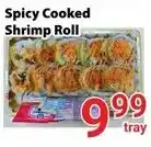 Nations Fresh Foods Spicy Cooked Shrimp Roll offer