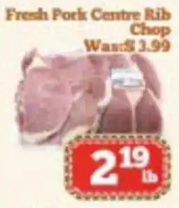 Nations Fresh Foods Fresh Pork Centre Rib Chop offer