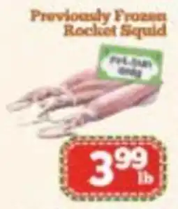 Nations Fresh Foods Previously Frozen Rocket Squid offer