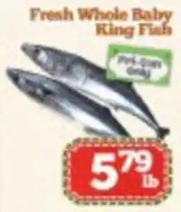 Nations Fresh Foods Fresh Whole Baby King Fish offer