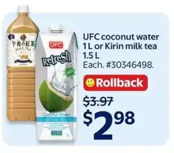 Walmart UFC Coconut Water 1L or Kirin Milk Tea 1.5L offer
