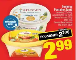 Super C Hummus Fontaine Santé offer