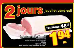Super C longe de porc entière désossée offer