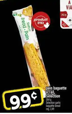 Super C PAIN BAGUETTE À L'AIL SELECTION offer