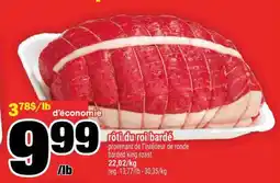 Super C rôti du roi bardé offer