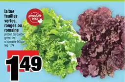 Super C laitue feuilles vertes, rouges ou romaine offer