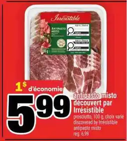 Super C ANTIPASTO MISTO DÉCOUVERT PAR IRRÉSISTIBLE offer
