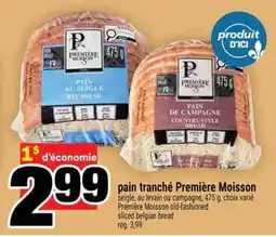Super C pain tranché Premiere Moisson offer