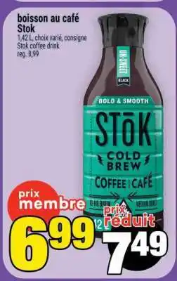 Super C BOISSON AU CAFÉ STOK offer