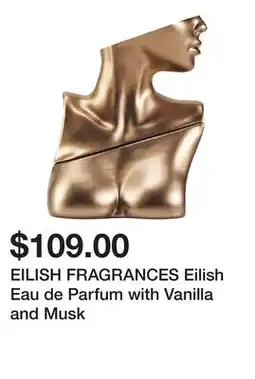 Sephora EILISH FRAGRANCES Eilish Eau de Parfum with Vanilla and Musk offer