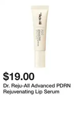 Sephora Dr. Reju-All Advanced PDRN Rejuvenating Lip Serum offer