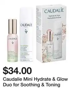 Sephora Caudalie Mini Hydrate & Glow Duo for Soothing & Toning offer