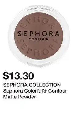 Sephora SEPHORA COLLECTION Sephora Colorful Contour Matte Powder offer