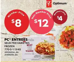 Loblaws PC ENTREES, 770 G-1.13 KG offer