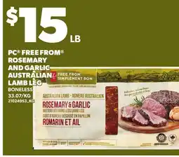 Loblaws PC FREE FROM ROSEMARY AND GARLIC AUSTRALIAN LAMB LEG offer