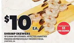 Loblaws SHRIMP SKEWERS, 10'S offer