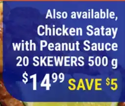 M & M Food Market Chicken Satay with Peanut Sauce offer