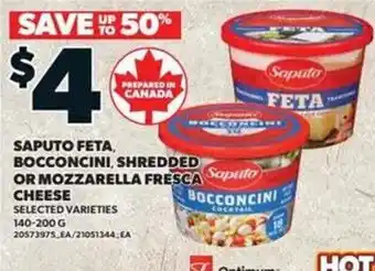 Saputo feta, bocconcini, shredded or mozzarella fresca cheese