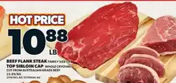 Loblaws beef flank steak family size or top sirloin cap whole cryovac offer