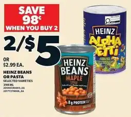 Loblaws Heinz beans or pasta selected varieties offer