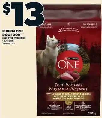 Loblaws Purina one dog food selected varieties offer