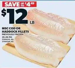 Loblaws MSC Cod or Haddock Fillets offer