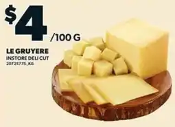 Loblaws Le Gruyere offer