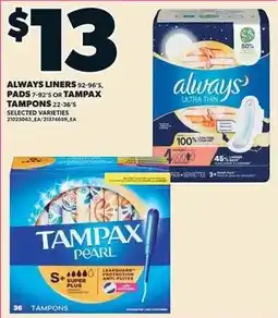 Loblaws Always liners pads tampons offer