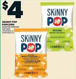 Loblaws Skinny Pop popcorn selected varieties offer