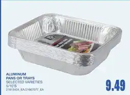 Wholesale Club ALUMINUM PANS OR TRAYS, 5/10'S offer