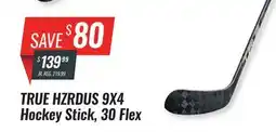Hockey Life TRUE HZRDUS 9X4 HOCKEY STICK, 30 FLEX offer