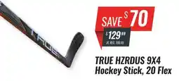 Hockey Life TRUE HZRDUS 9X4 HOCKEY STICK, 20 FLEX offer